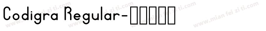 Codigra Regular字体转换